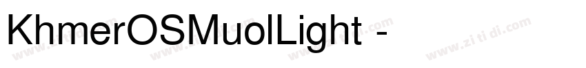 KhmerOSMuolLight 常规字体转换